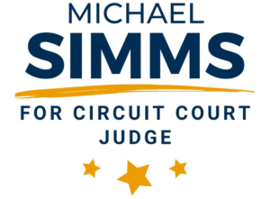 Michael Simms for circuit court judge.